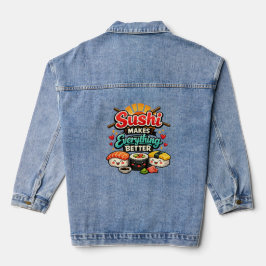 Sushi Maakt Alles Better Denim Jacket