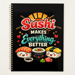 Sushi Maakt Alles Better Planner