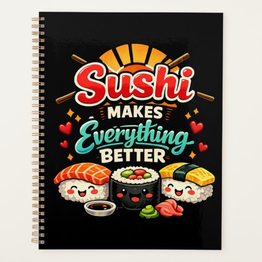 Sushi Maakt Alles Better Planner (Voorkant)