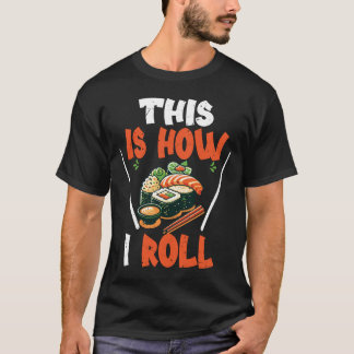 Sushi / Maki, zo draai ik T-shirt