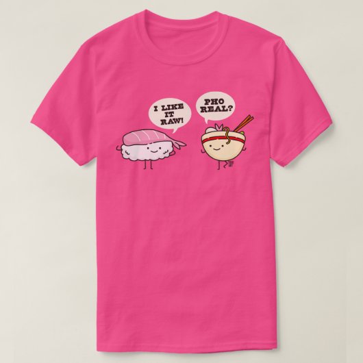 SUSHI PHO REAL T-SHIRT (Design voorkant)