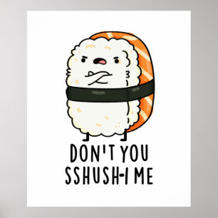 Sushi Pun, ik ben niet grappig. Poster