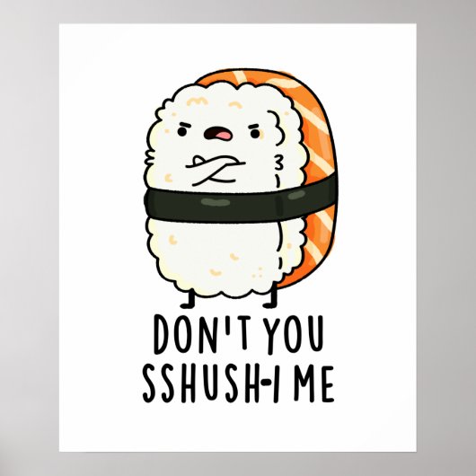Sushi Pun, ik ben niet grappig. Poster (Voorkant)