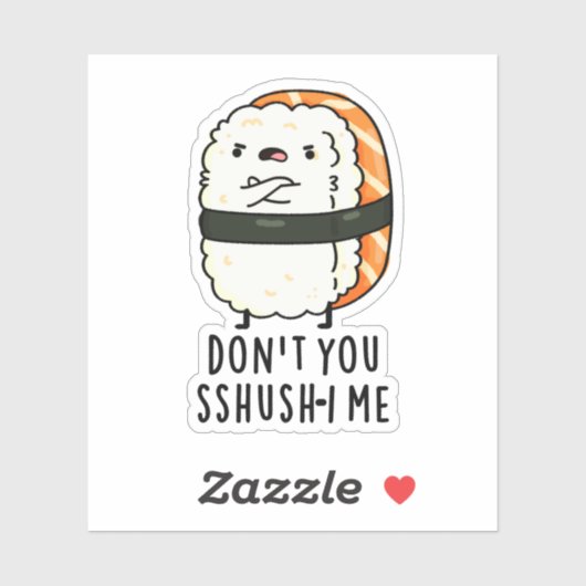 Sushi Pun, ik ben niet grappig. Sticker (Vel)