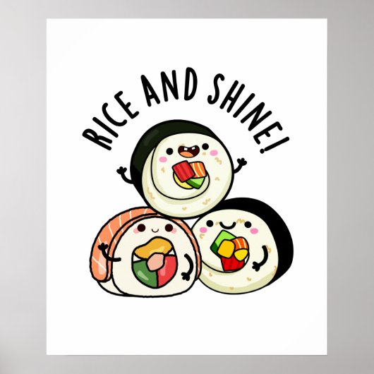 Sushi Pun, rast en shine Funny Poster (Voorkant)