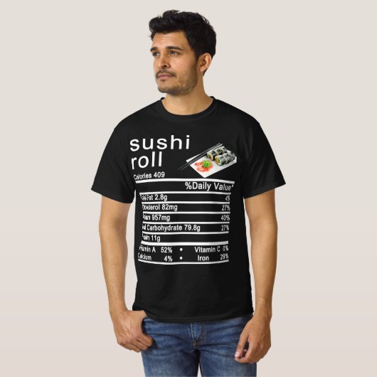 sushi roll Nutrition Facts label T-shirt (Voorkant volledig)