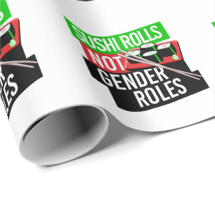 Sushi Rolls not Gender Roles Cadeaupapier