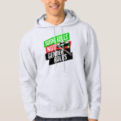 Sushi Rolls not Gender Roles Hoodie (Voorkant)