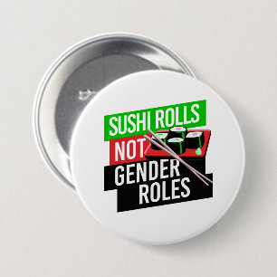 Sushi Rolls not Gender Roles Ronde Button 7,6 Cm