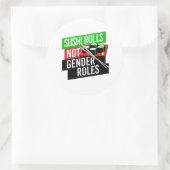 Sushi Rolls not Gender Roles Ronde Sticker (Tas)