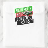 Sushi Rolls not Gender Roles Vierkante Sticker (Tas)