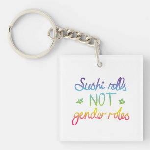 Sushi rolt niet genderrollen sleutelhanger