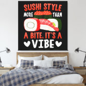 Sushi Stijl Meer Dan Een Beetje Canvas Afdruk (Insitu (Slaapkamer))