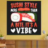 Sushi Stijl Meer Dan Een Beetje Canvas Afdruk (Insitu (Woonkamer))
