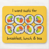 Sushi Sushi Breakfast Lunch en Tea Mousepad Muismat (Voorkant)