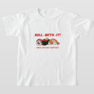 SUSHI VIBES: Your New Go-To Tee! T-shirt