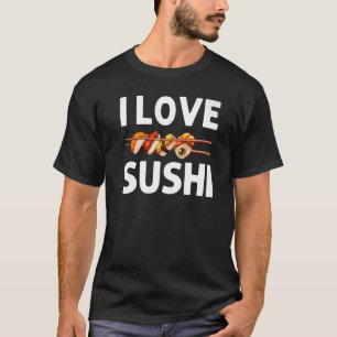 Sushi voor mannen vrouwen sushi rol gegarineerde r t-shirt