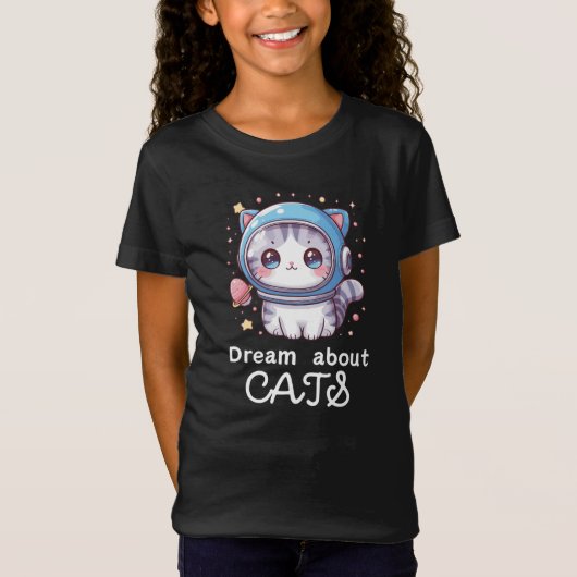 süßer Katzen Spruch Dream About Cats für Mädchen T-shirt (Voorkant)