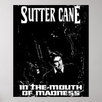 Sutter Canes in de mond van de waanzin