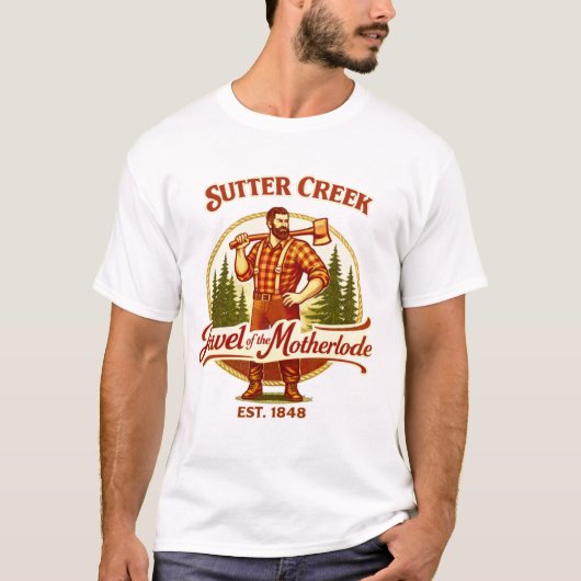 Sutter Creek – Jewel of the Motherlode T-shirt (Voorkant)
