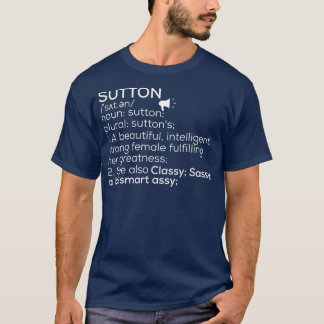 Sutton Naam Sutton Definitie Sutton Vrouw Naam S T-shirt