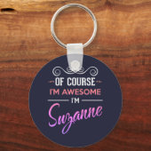 Suzanne Natuurlijk ben ik Geweldige naam Sleutelhanger (Voorkant)
