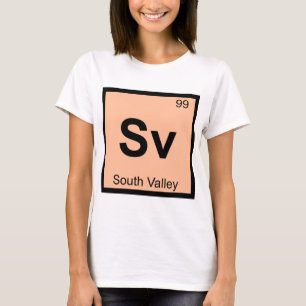 Sv - South Valley New Mexico Chemistry City Symbol T-shirt