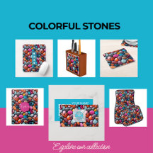 Colorful Stones