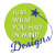 Just What You Had In Mind Designs