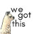 WeGotThisArt