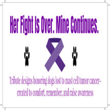 Mast Cell Tumor Tribute & Awareness