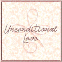 Unconditional Love