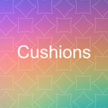 Cushions