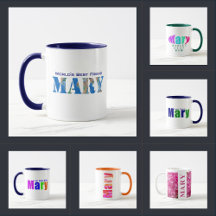 MARY Name Personalized Coffee Mugs