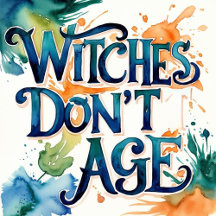Witches Don't Age