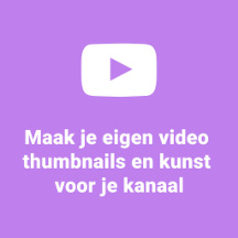 Maak je eigen video thumbnails