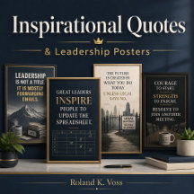 Inspirational Quotes & Leadership Posters