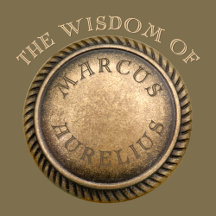The Wisdom of Marcus Aurelius