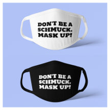 Face Masks for Mensches (& everyone else)