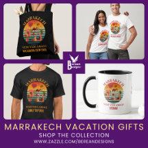 MOROCCO MARRAKECH Vacation Gifts & Family Trip