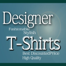 Designer T Shirts