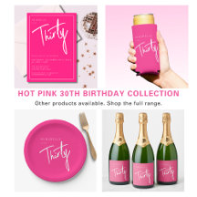 Hot Pink 30th Birthday Party