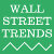 Wall Street Trends
