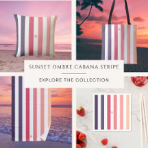 Sunset Ombre Cabana Stripe w Minimal Monogram