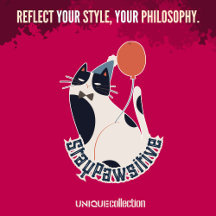 Stay Pawsitive Unique Collection