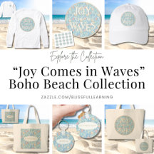 Joy Comes in Waves – Boho Beach Vibes Collection