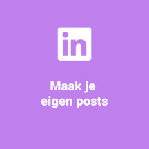 Maak je eigen posts