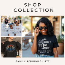 Family Reunion Shirts
