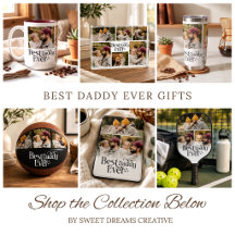 Best Daddy Ever Gifts