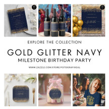 Gold Glitter Navy Blue Milestone Birthday Party
